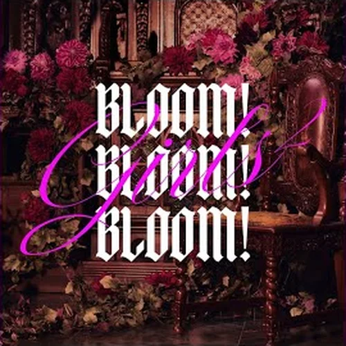 BLOOM! BLOOM! BLOOM! Lyrics: Girls2