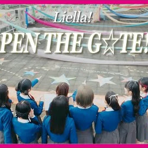 OPEN THE GATE!!! Lyrics – Liella!